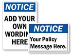 Custom Notice Signs