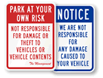 Park At Your Own Risk Signs