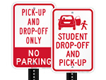 Drop Off and Pick Up Signs