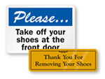 Please Remove Your Shoes Signs