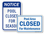 Pool Closed Signs