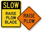 Raise Plow Signs