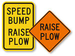 Raise Plow Signs