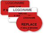 Replace if Seal is Broken Labels