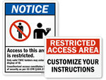 Restricted Access Signs