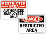 Restricted Area Signs