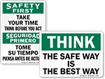 Safe Way Is The Best Way Signs