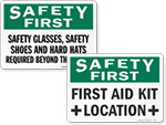 Safety First Signs