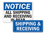 Shipping and Receiving Signs