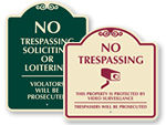 Designer No Trespassing Signs