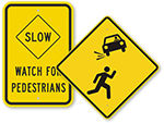 Slow Pedestrian Crossing Signs