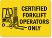 Forklift Safety Signs