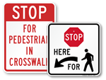 Stop for Pedestrian Signs