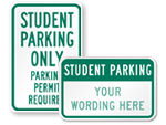 Student Parking Signs