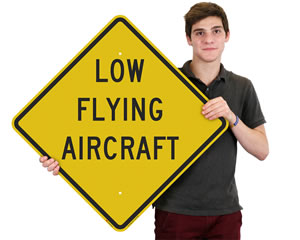 Low Flying Aircraft Warning Sign