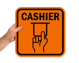 Notice Cashier Signs