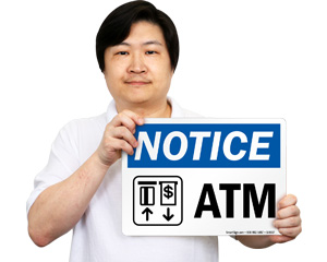Notice Atm Signs