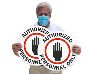 Authorized Personnel Floor Stand Signs