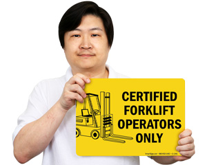 Certified Forklift Operators Sign