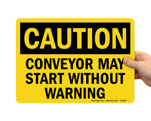 Caution Conveyor Sign