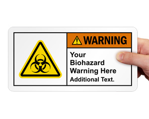Custom Biohazard Sign