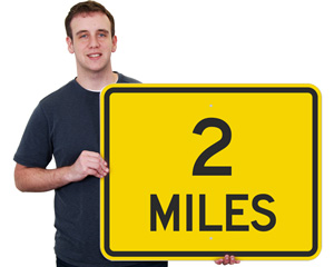 2 Miles Distance Sign