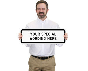 Horizontal Custom Road Signs