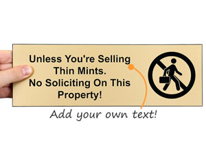 Custom No Soliciting Sign