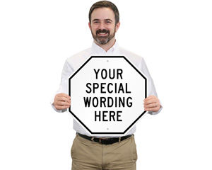 Custom Octogon Shaped Metal Signs