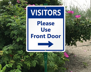 Visitor Use Front Door Sign