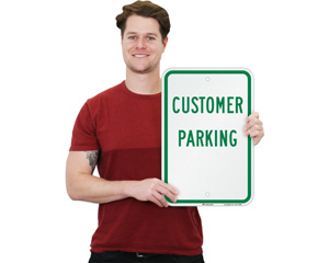 Customer parking sign