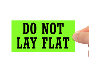 Do Not Lay Flat Label