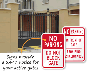 Do Not Block Gate Signs