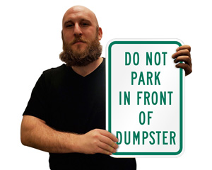 Do Not Park Near Dumpster Sign