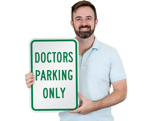 Doctor Parking Sign