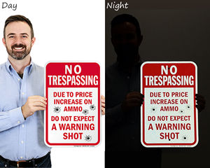 Reflective Funny No Trespassing Signs