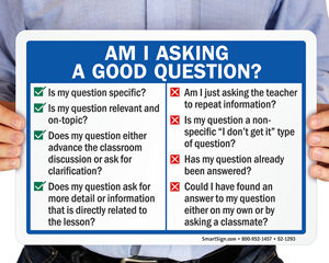 How to ask a good question sign