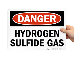 Danger Hydrogen Sulfide Gas Signs