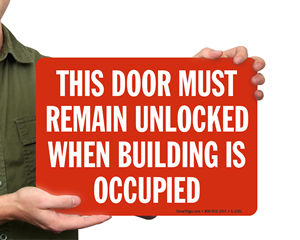 Door to Remain Unlocked Signs