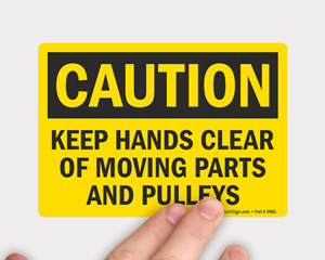 Caution Keep Hands Clear Sign