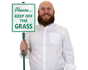 Please Keep Off Grass Lawnboss Sign