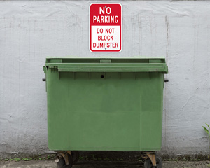 No Parking Dumpster Sign