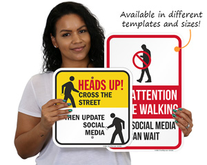 No Texting While Walking Signs