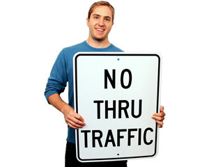 No Thru Traffic Signs