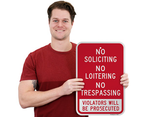 No Trespassing No Soliciting Sign