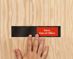 Out of Office Sign