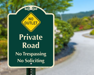 Private road sign