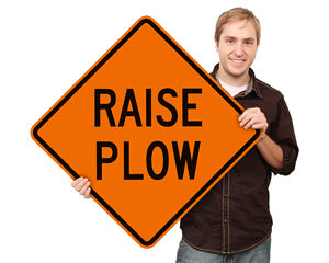 Raise Plow Sign