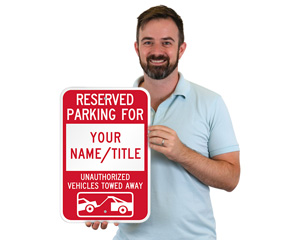 Custom Reserved Parking Sign