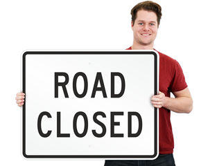 Road closed signs